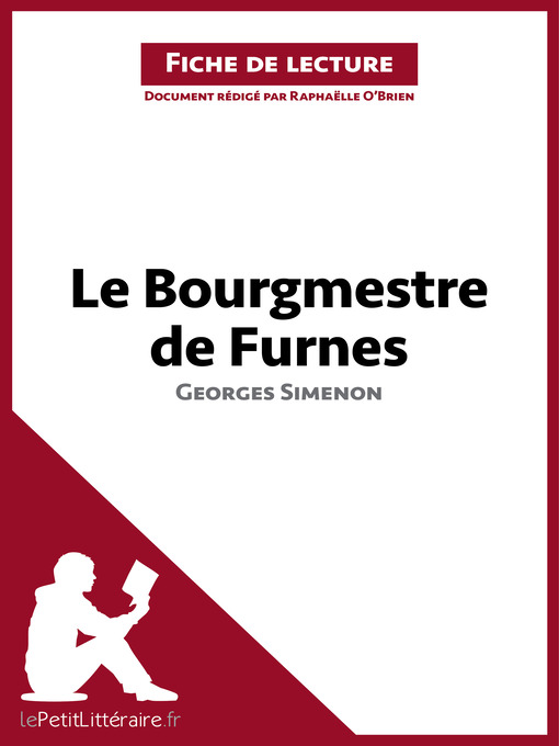 Title details for Le Bourgmestre de Furnes de Georges Simenon (Fiche de lecture) by lePetitLitteraire - Available